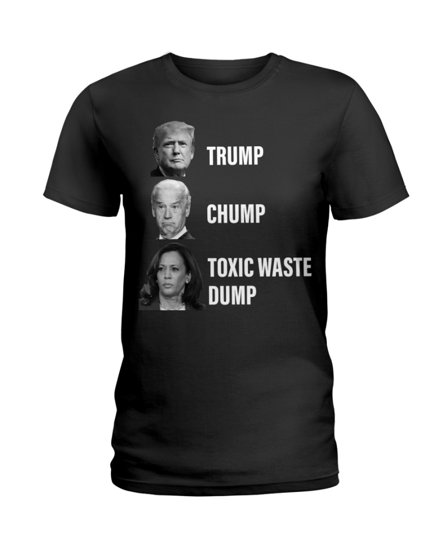 Trump Chump Toxic Waste Dump Shirt 1 Trump Chump Toxic Waste Dump Shirt