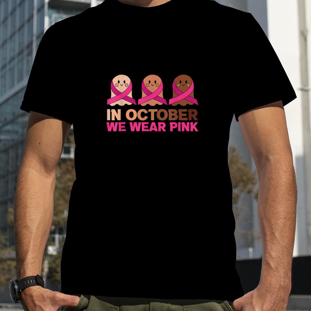 In October We Wear Pink Breast Cancer Cute Ghosts Halloween shirt