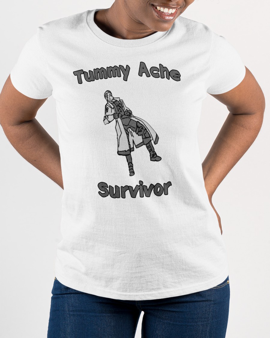 Tummy Ache Survivor shirt