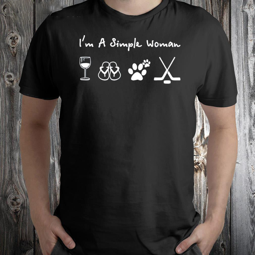 I'm A Simple Woman who Love Wine Flip Flops Dogs Hockey shirt