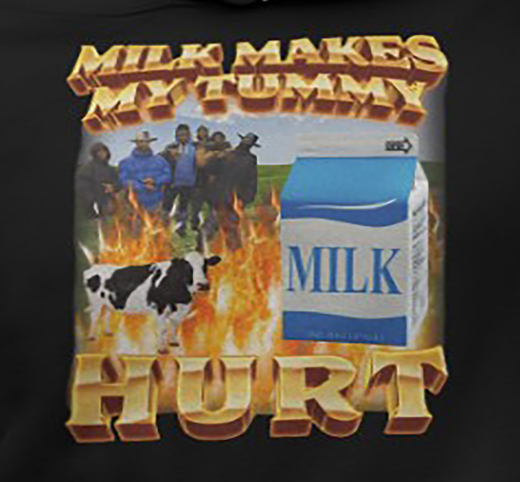 Milk Makes My Tummy Hurt  Shirt