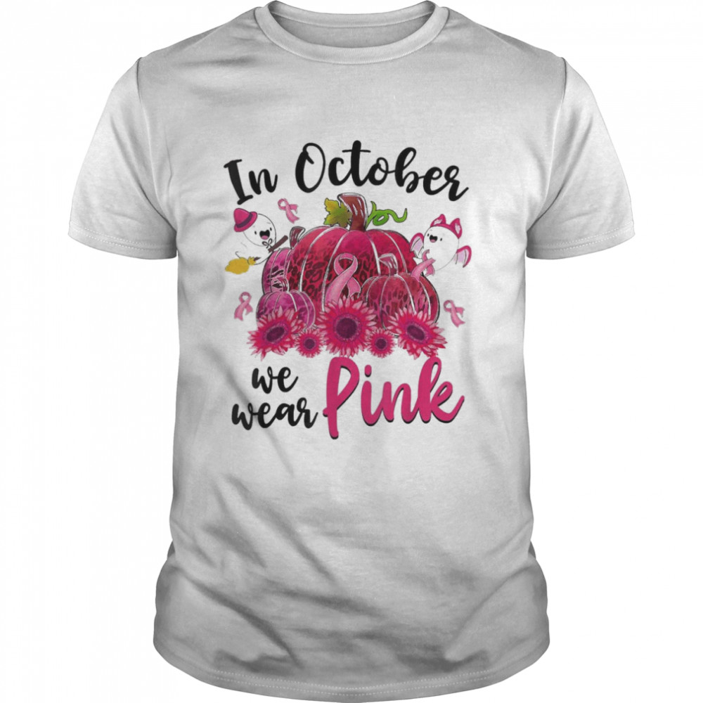 Boo Pumpkin In October We Wear Pink Breast  shirt