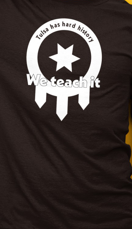 Deborah Gist Tulsa Has Hard History We Teach shirt