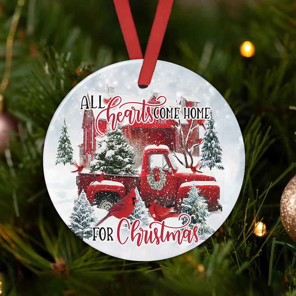 All Hearts Come Home For Christmas Circle red truck  Ornament