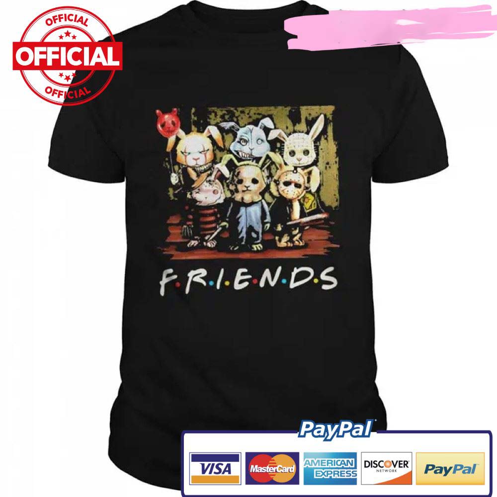 Friends Rabbit Halloween Horror Characters SHIRT