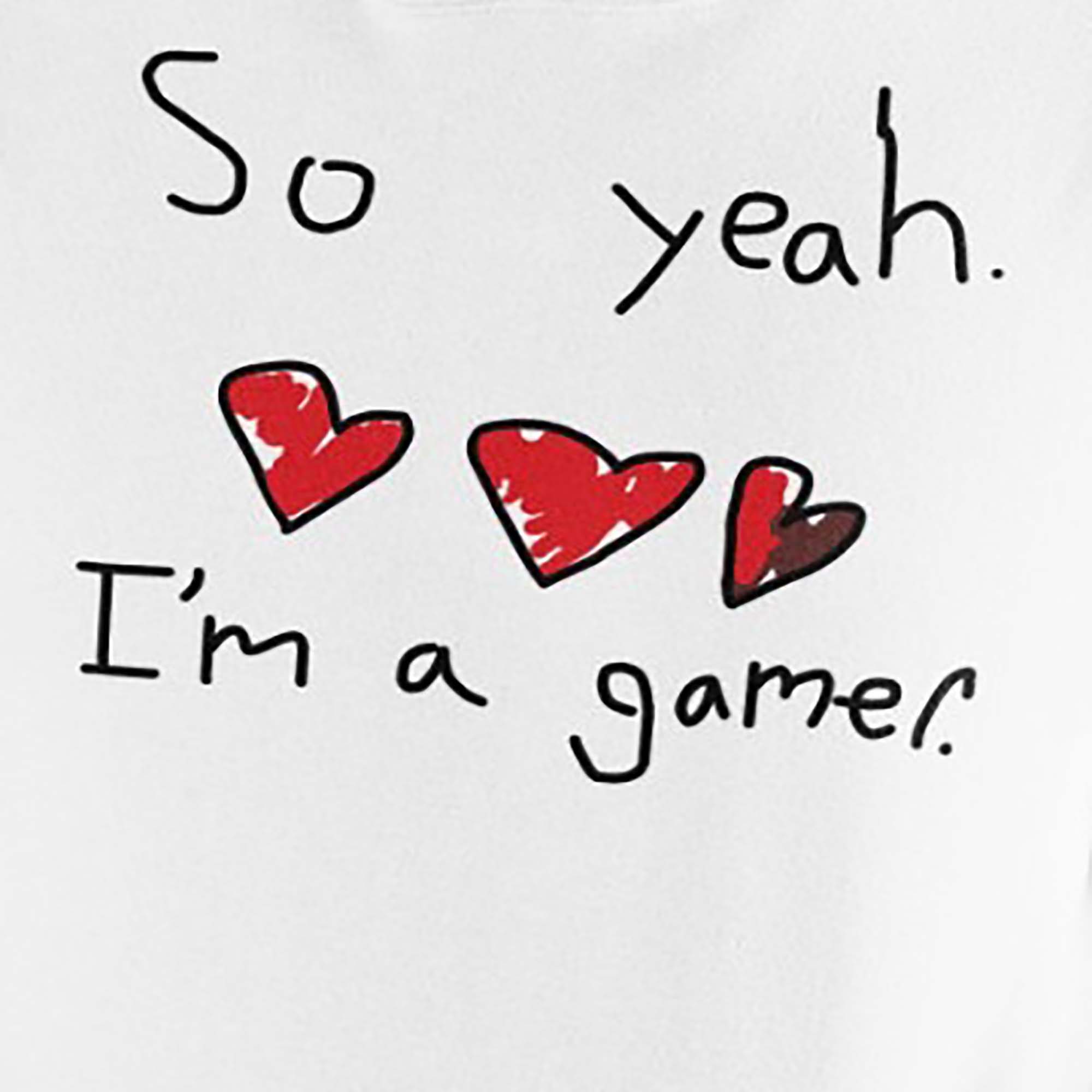 SO YEAH I'M A GAME HEART SHIRT
