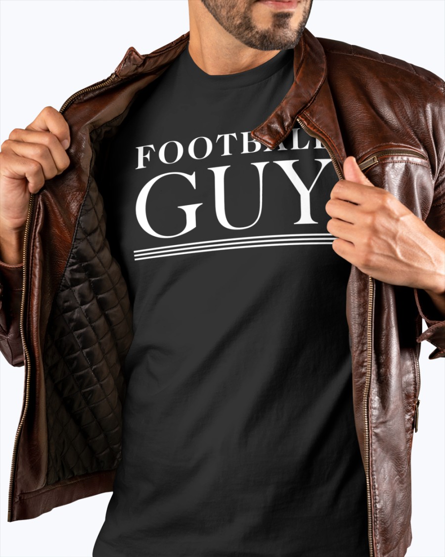 Football Guy shirt