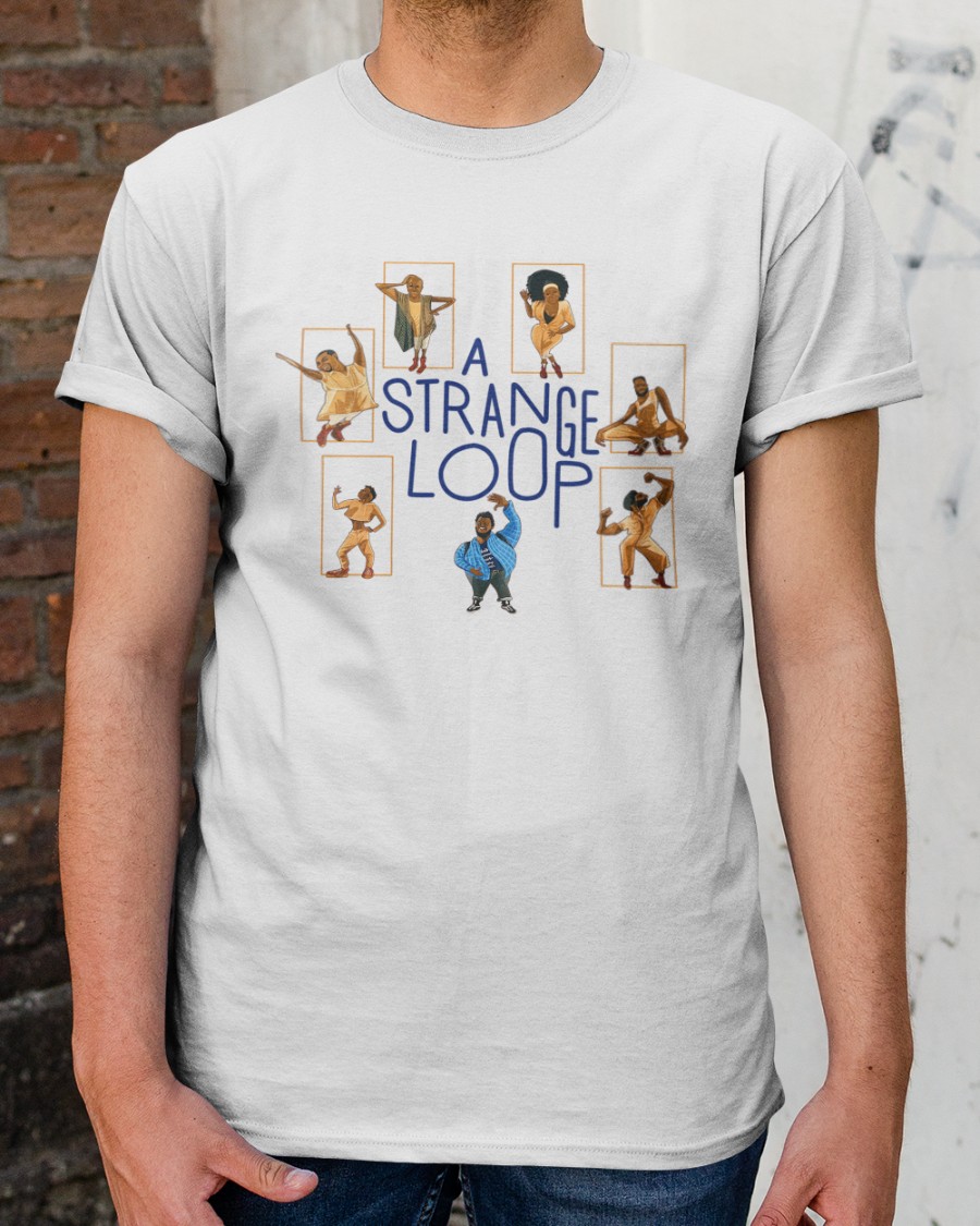 Thatonequeen A Strange Loop Shirt Black Lives Still shirt.JPG