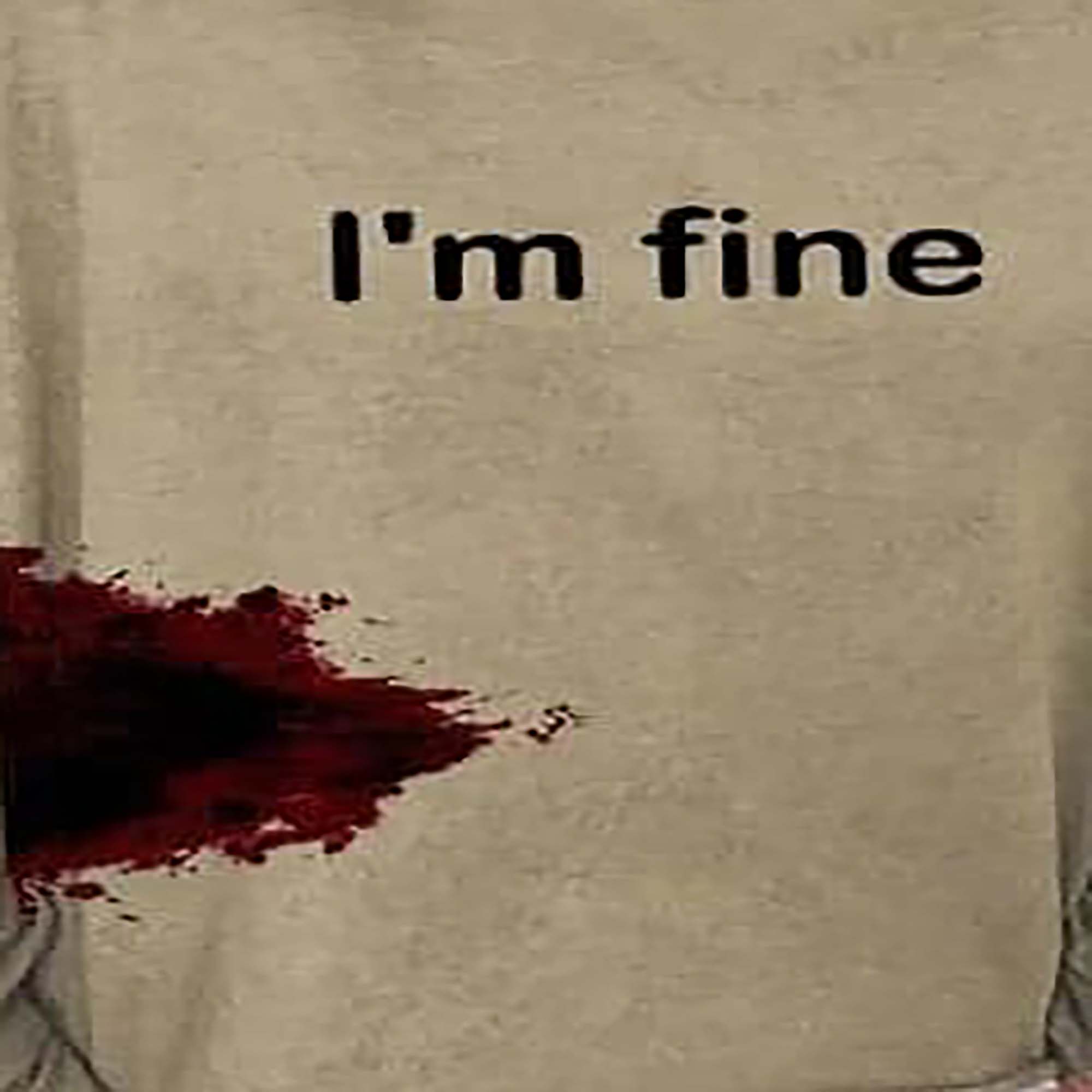 I'm Fine shirt