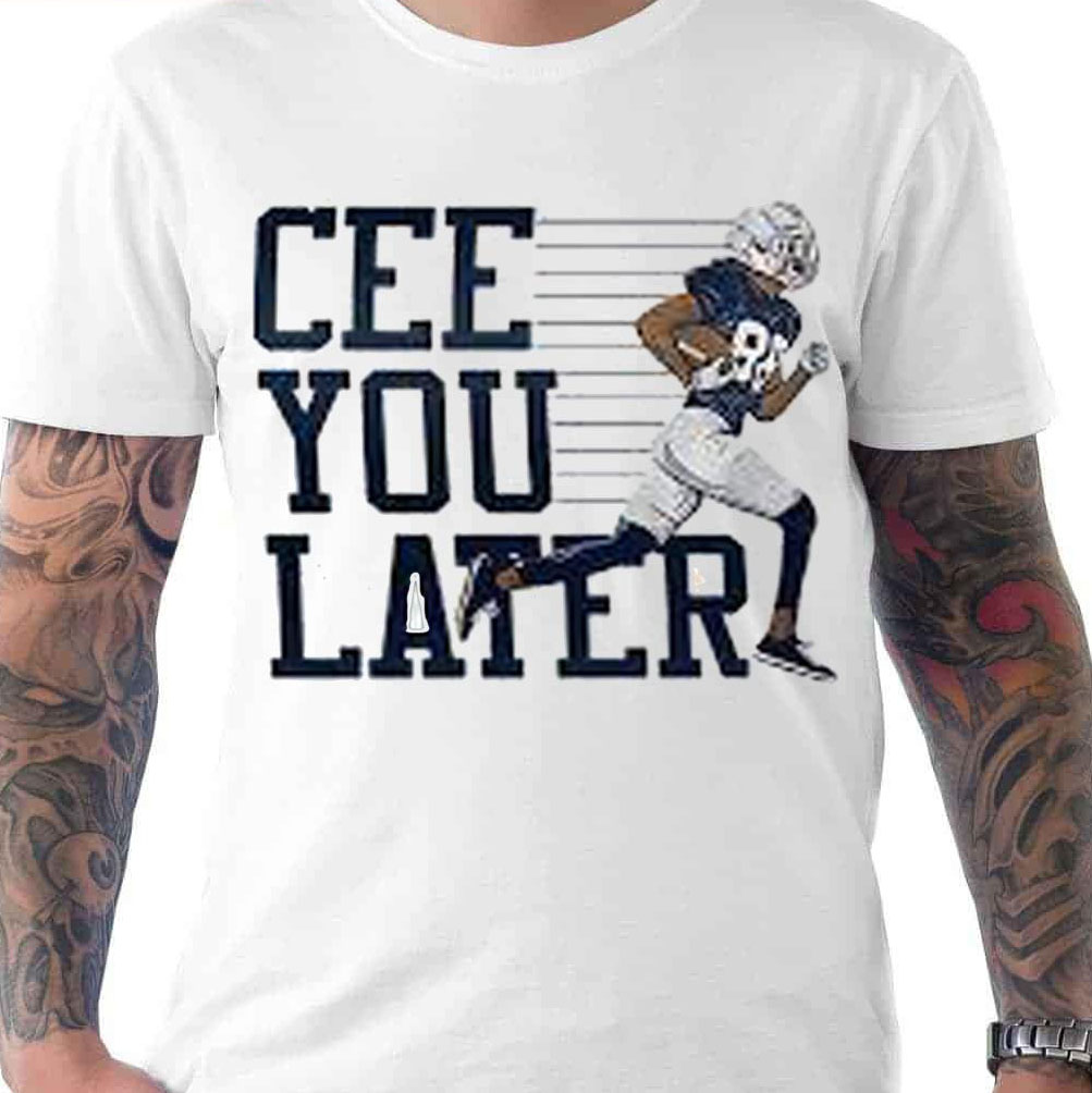 Cee You Later Ceedee Lamb Dallas Football shirt