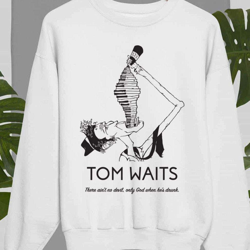 Drinking Tom Waits Piano shirt