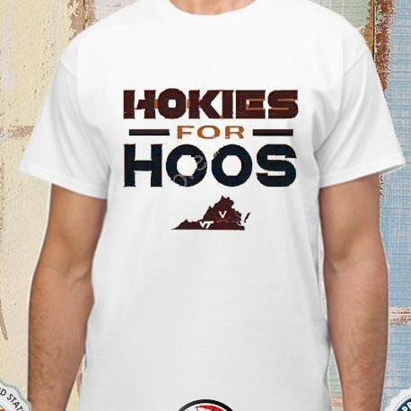 Hokies for Hoos Virginia shirt