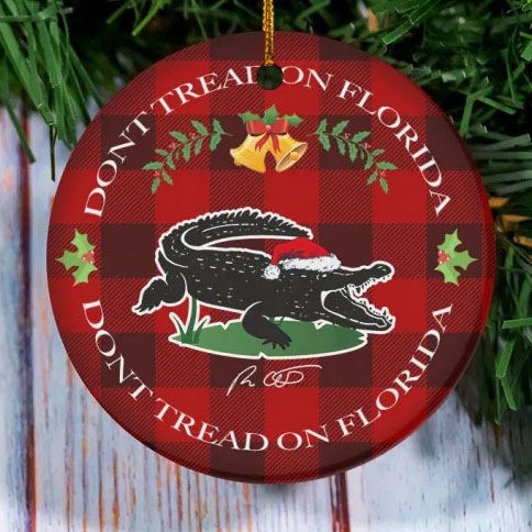 Don’t Tread On Florida Christmas Ornament