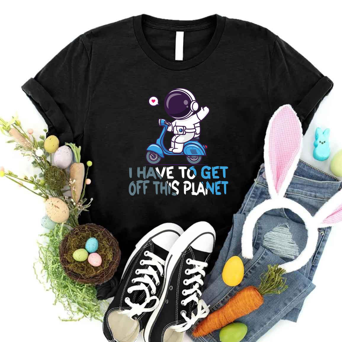 Astronaut Driving I Have To Get Off This Planet shirt