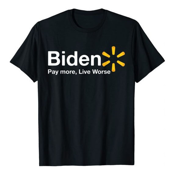 Anti Joe Biden Pay More Live Worse shirt 4 Anti Joe Biden Pay More Live Worse shirt