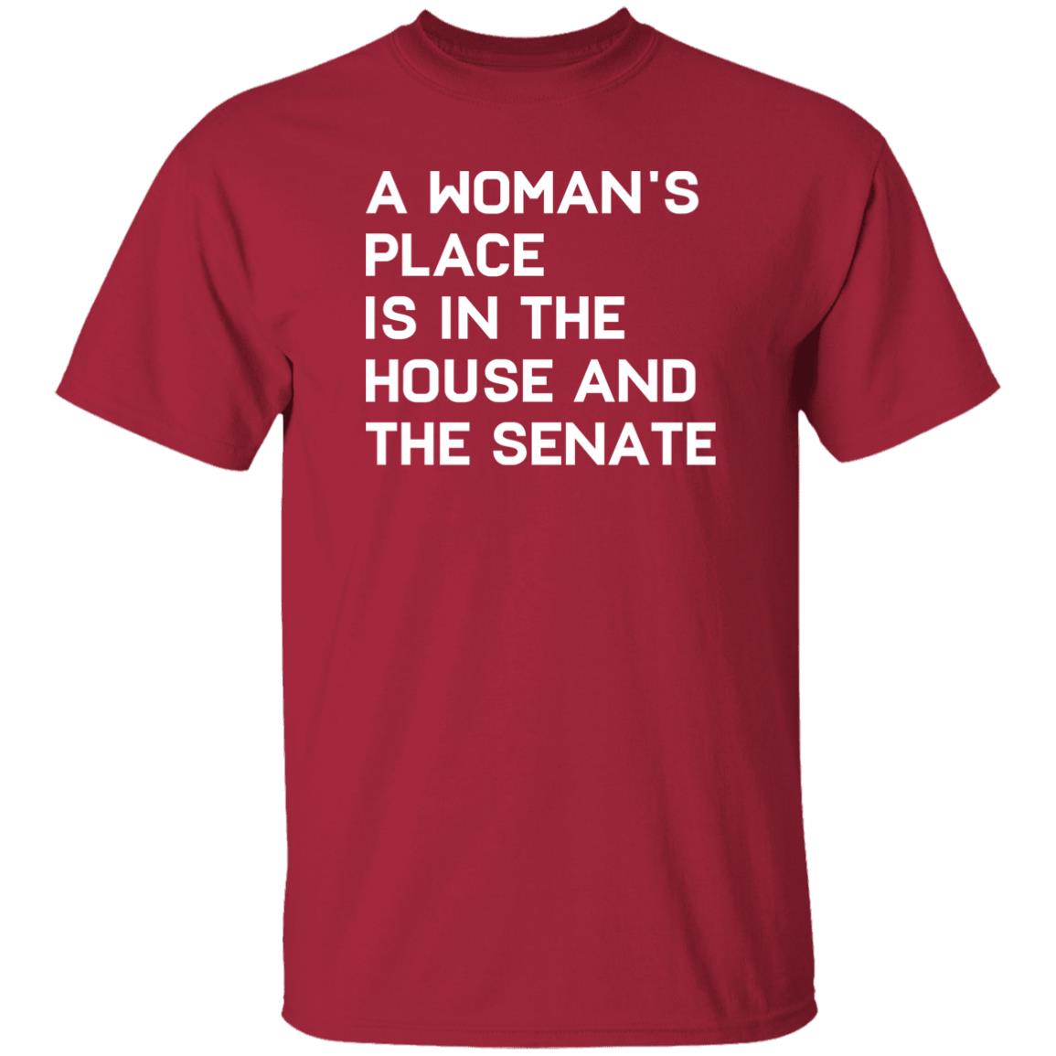 A Woman’s Place Is In The House And The Senate Shirt 4 A Woman’s Place Is In The House And The Senate Shirt