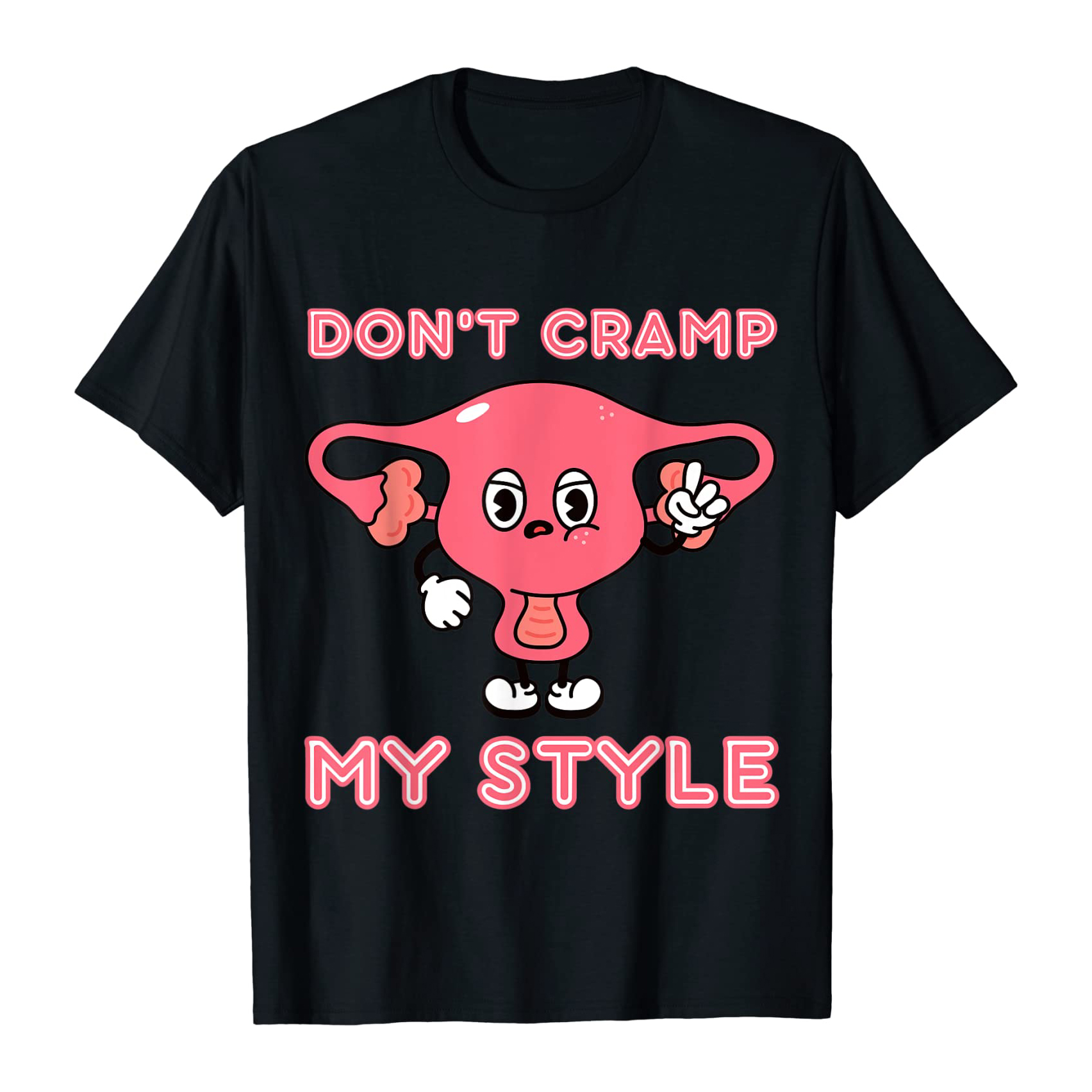 Don’t Cramp My Style Funny Uterus Women’s Rights Pro Choice shirt 4 Don’t Cramp My Style Funny Uterus Women’s Rights Pro Choice shirt